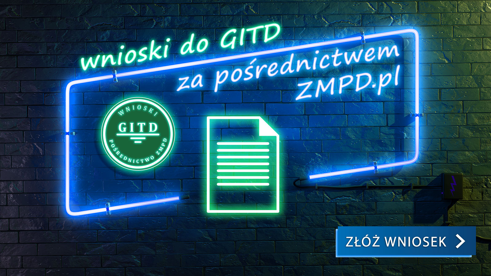 Złóż wniosek do GITD za pośrednictwem ZMPD